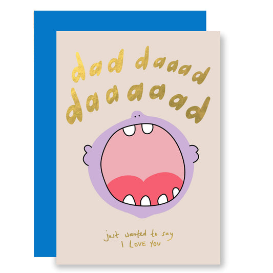 Daaaaaad (I love you)
