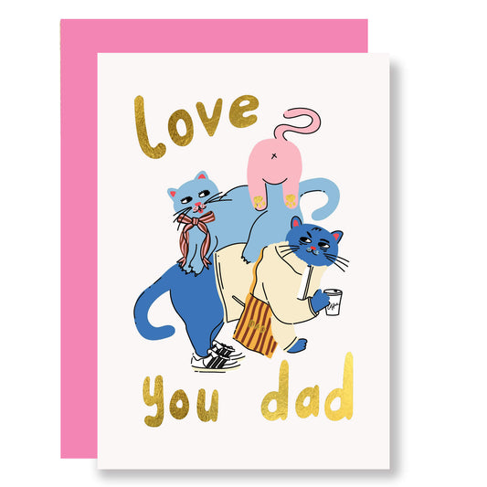 Love you Dad