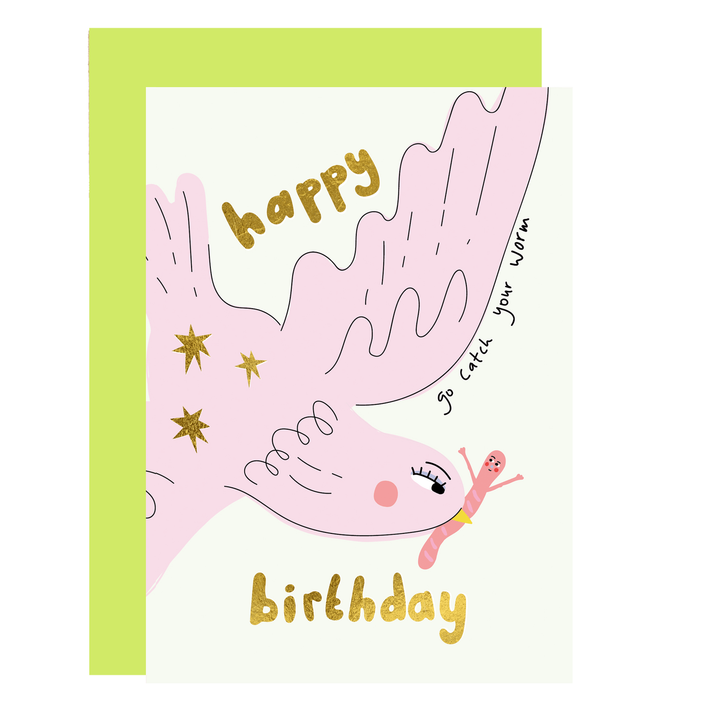 Go catch your worm birthday card gold foil